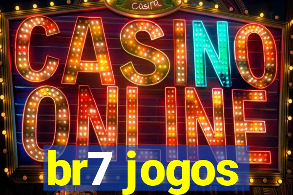 br7 jogos